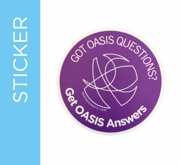 Got OASIS Questions? Get OASIS Answers Sticker